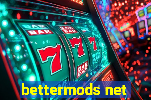 bettermods net